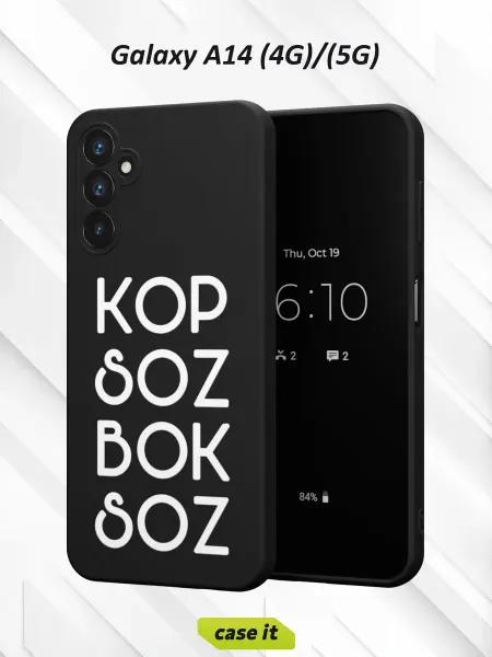 Case it Чехол на Samsung A14 4G 5Gс принтом Kop soz bok soz