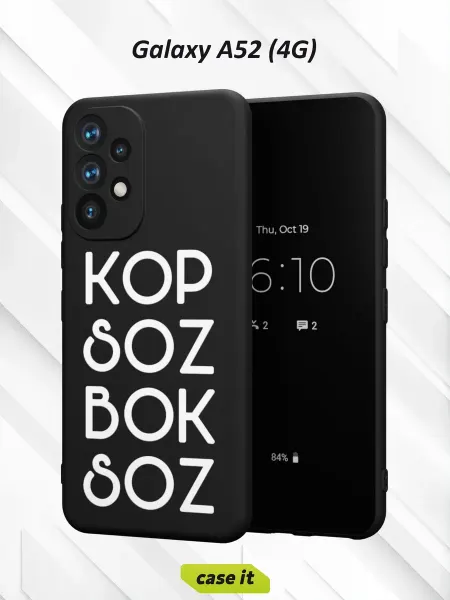 Case it Чехол на Samsung A52 4Gс принтом Kop soz bok soz