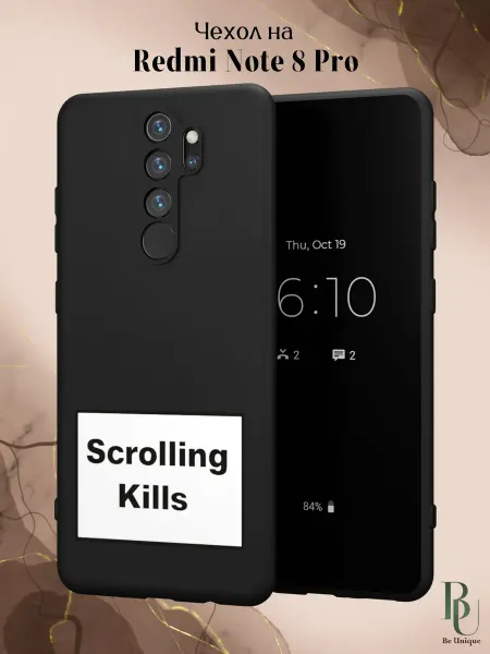 Be Unique Чехол на Redmi Note 8 Pro scrolling kills