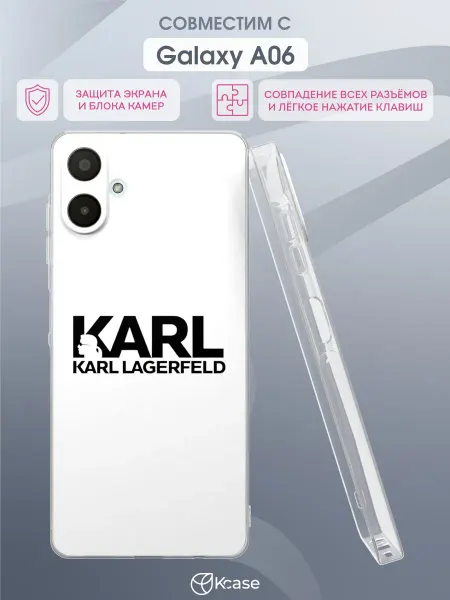 Kcase Чехол на Samsung Galaxy A06 с принтом Karl Lagerfeld